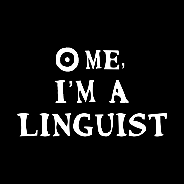 Linguistics Major Tee Shirt by wimsicalifornia