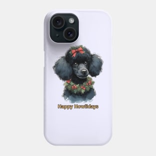 Happy Howlidays Black Poodle Phone Case