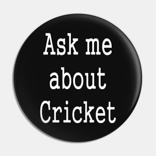 Cricket Fan Wicket Ashes Sports Pin