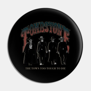 The town too tough to die Pin
