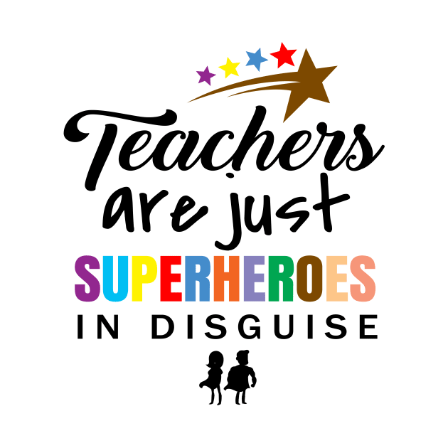 'Teachers Are Superheroes' Awesome Teacher Quote by ourwackyhome