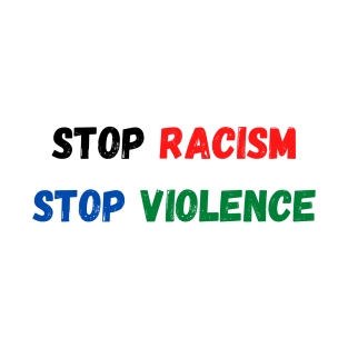 Stop racism T-Shirt