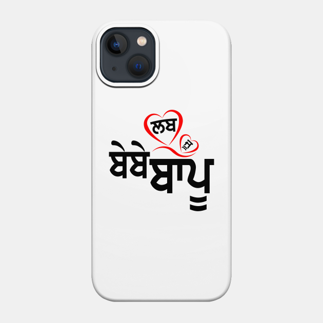 Love U Bebe Bapu Punjabi Parents Phone Case Teepublic Love U Bebe Bapu Punjabi Parents Phone Case Teepublic