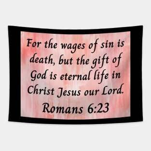 Bible Verse Romans 6:23 Tapestry