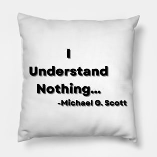 Michael Scott quote Pillow