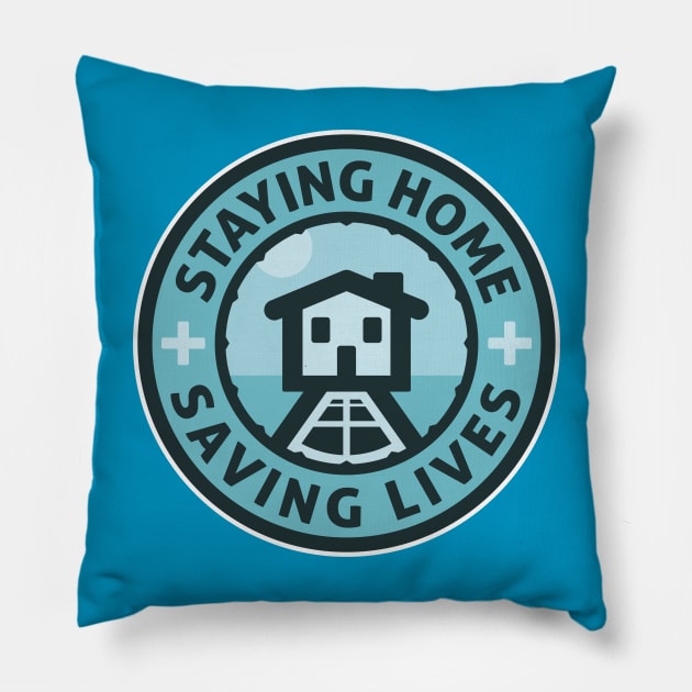 Staying Home - Saving Lives Pillow by iceknyght