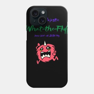 What-the-Fluff Phone Case