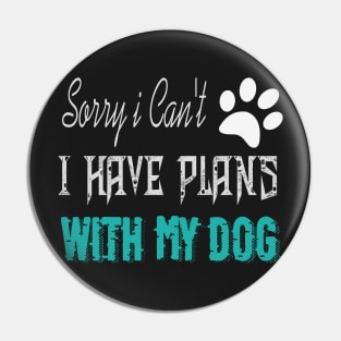 sorry i can't i have plans with my dog Pin