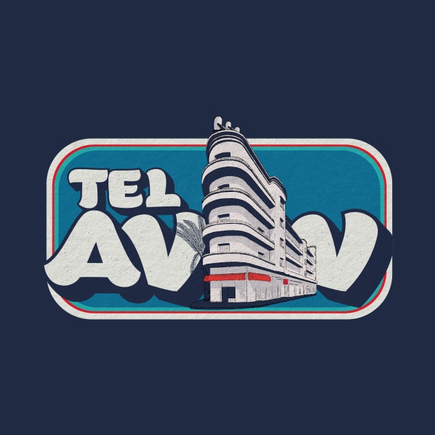 Tel Aviv by TeeLAVIV