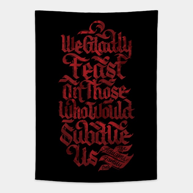 We Glady Feast Tapestry by polliadesign