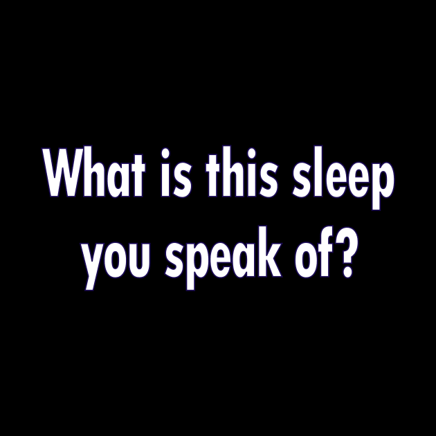 What is Sleep by Ferrell
