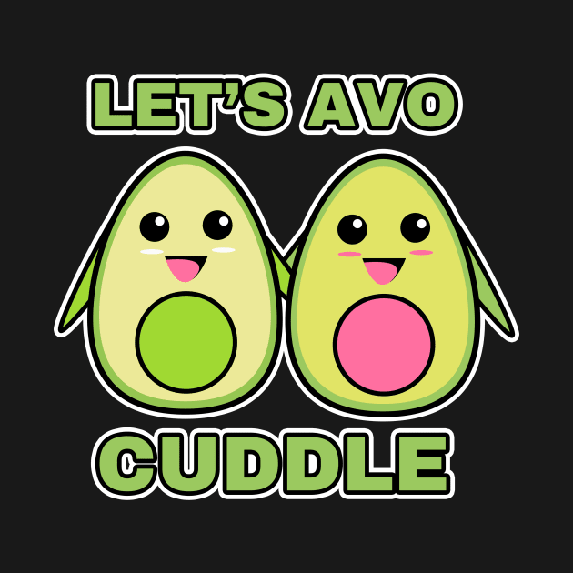 let's avo (avocado lovers) by moudzy