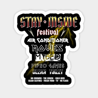 Stay Inside Festival Magnet