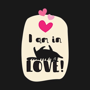 I am in love! Cat t-shirt T-Shirt