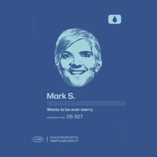 Mark S MDR T-Shirt