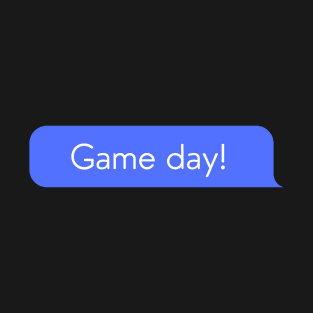 Game day T-Shirt