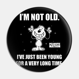 Funny Cartoon Dog Quote – Not Old Just Young Long Time Pin