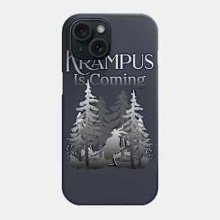 Krampus Is Coming Phone Case