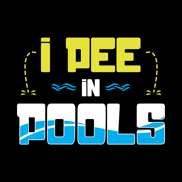 I pee in pools by captainmood