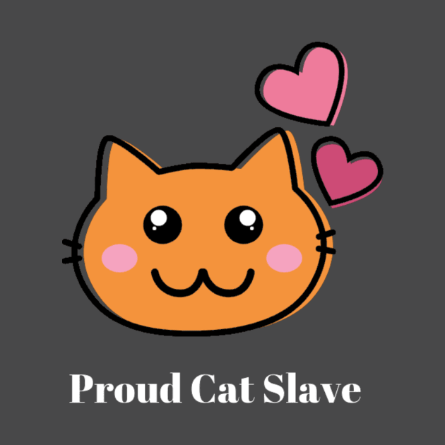 Proud Cat Slave by partnersinfire