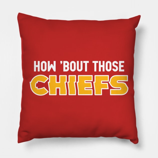 How Bout Those Chiefs? Red Pillow by Fountain City Designs KC