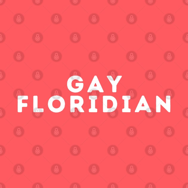 Gay Floridian by blueduckstuff