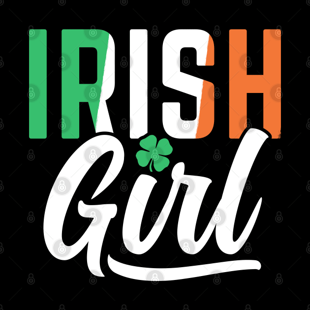 Irish Girl Shamrock Funny St Patrick's Day Gift For Women Girls by HCMGift