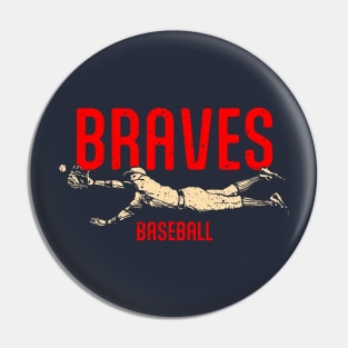 BRAVES Vintage Catch Pin