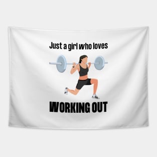 Just a girl who loves working out Tapestry