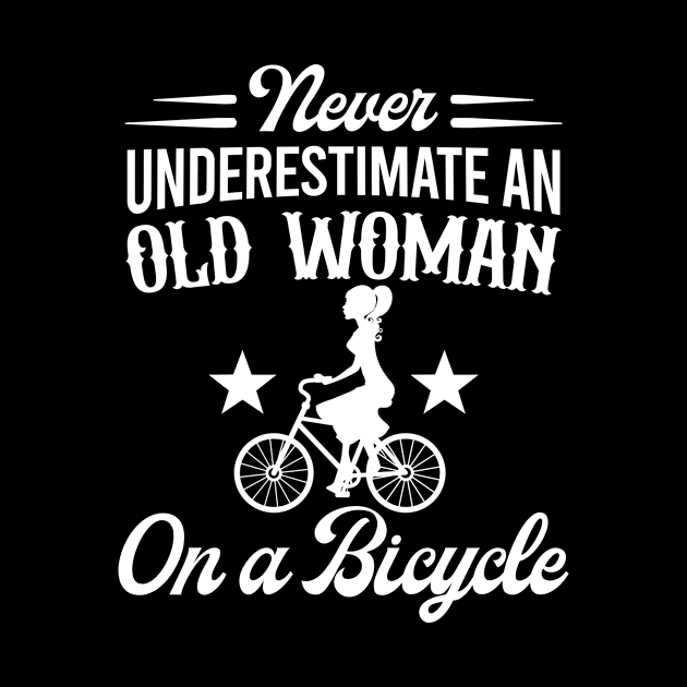 Never Underestimate An Old Woman On A Bicycle by creativity-w