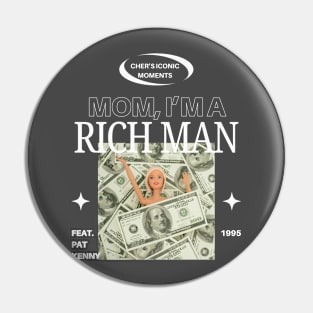 Rich man Pin