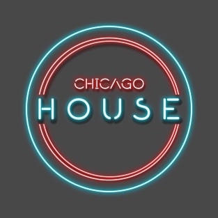 CHICAGO HOUSE MUSIC T-Shirt