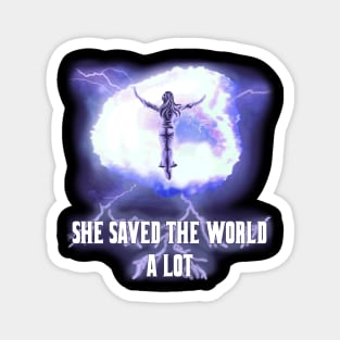 The Gift: She Saved The World A Lot Magnet