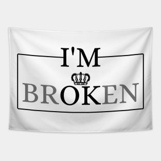 I'm Broken Tapestry