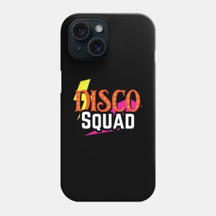Disco Squad Phone Case