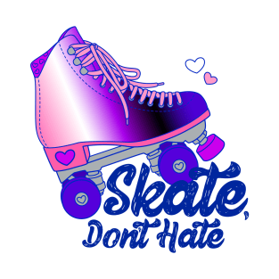 Skate, Don't Hate - Genderfluid T-Shirt