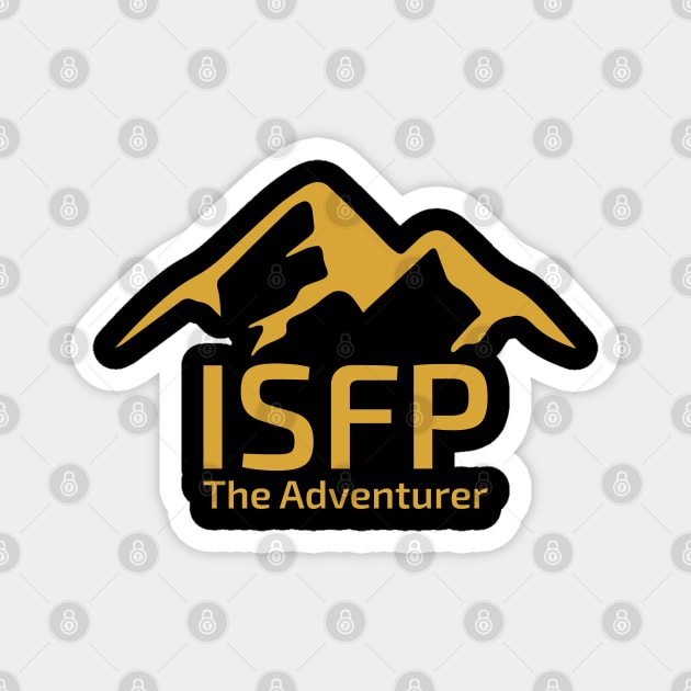 ISFP The Adventurer MBTI types 14E Myers Briggs personality gift with icon Magnet by FOGSJ