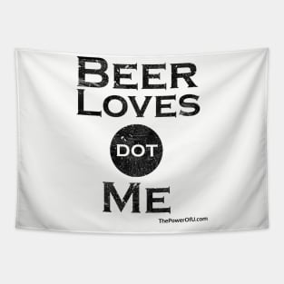 BeerLoves dot Me (Horizontal) Tapestry