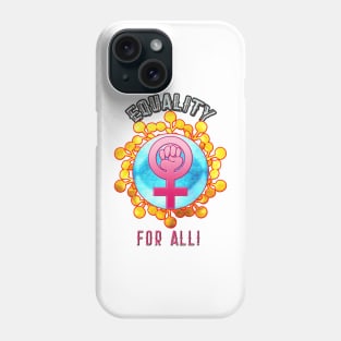 Equality For All Phone Case