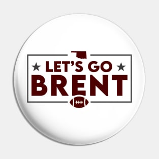 Let's Go Brent // Oklahoma Football Pin