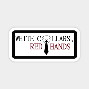 White Collars, Red Hands Collar Logo Magnet