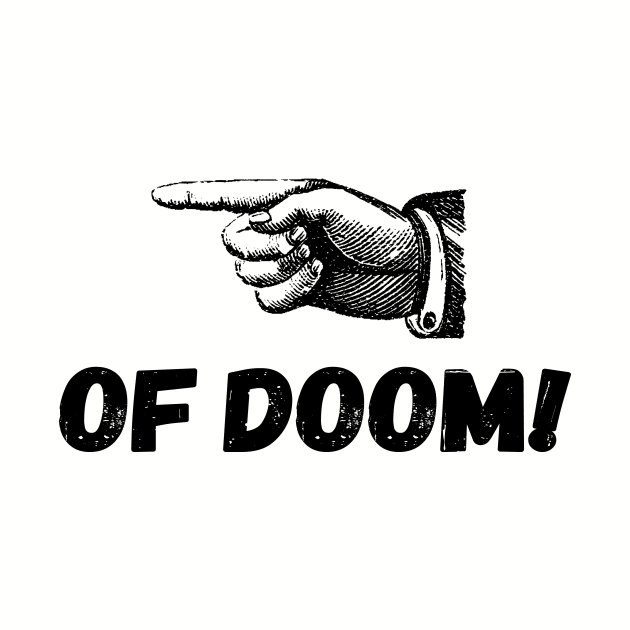 Finger Poke Of Doom - Black by BigOrangeShirtShop