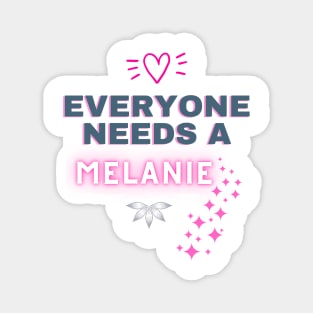 Melanie Name Design Everyone Needs A Melanie Magnet