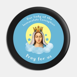 Our Lady of the Immaculate Conception Pin