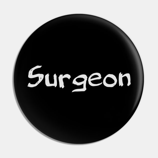 Surgeon Pin by Spaceboyishere