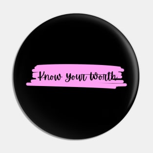 ysadinda_ Know Your Worth Black n Pink Pin