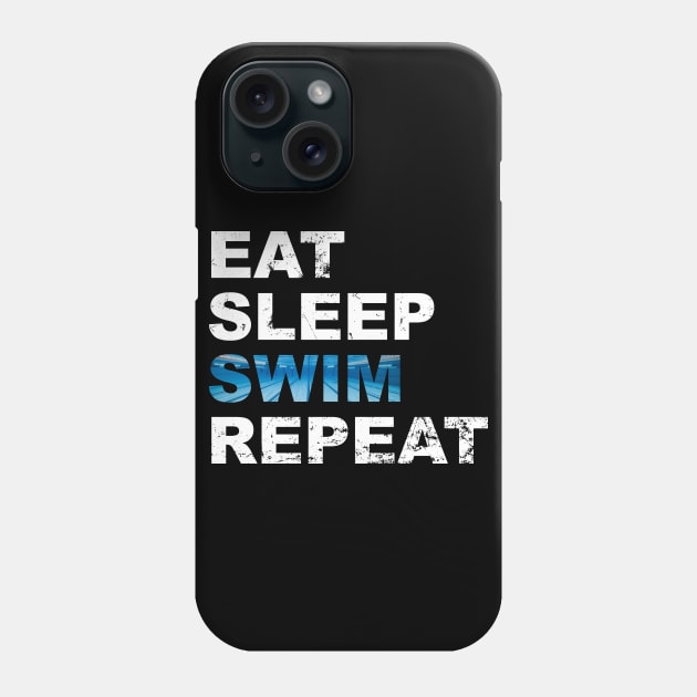 Cool Eat Sleep Swim Repeat for swimmers Phone Case by Soul Searchlight