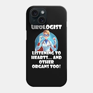 The Organ Whisperer: Urologist Edition white Phone Case