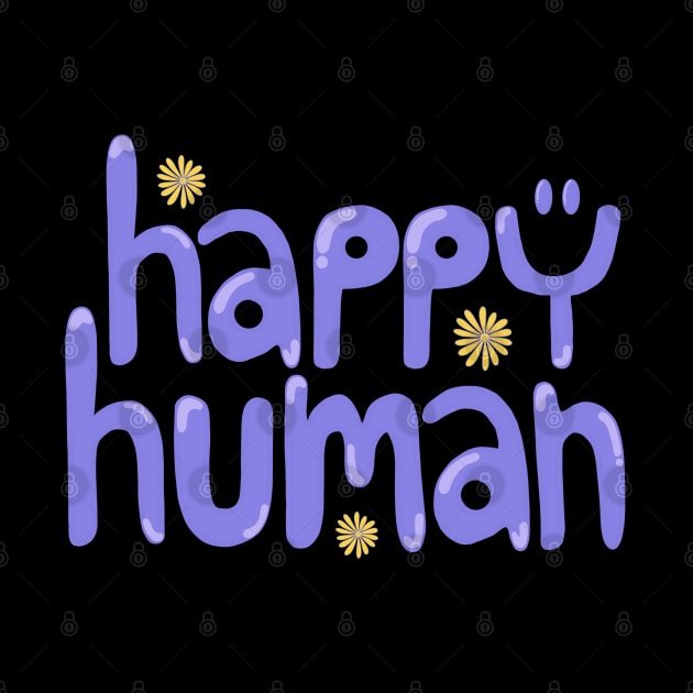 Happy Human by Ddalaland