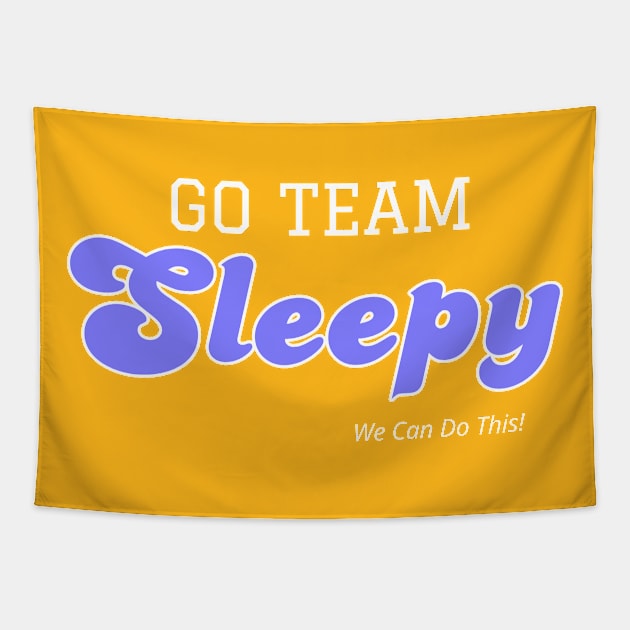 Go Team Sleepy Tapestry by University of Nope